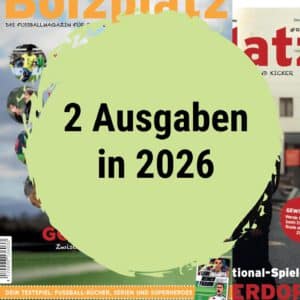 Bolzplatz 2026 (2 Ausgaben)